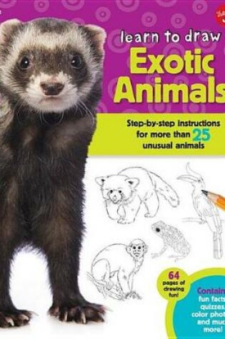 Cover of Learn to Draw Exotic Animals