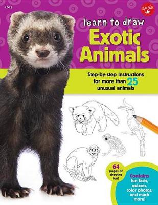 Book cover for Learn to Draw Exotic Animals