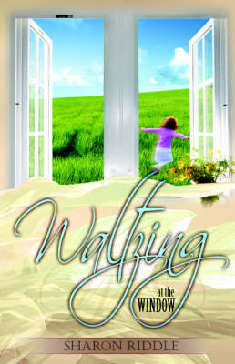 Cover of Waltzing at the Window