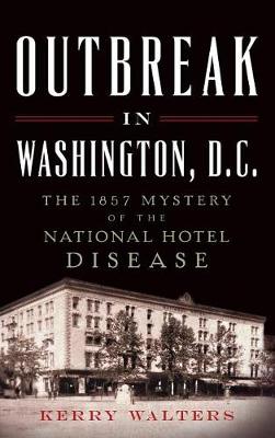 Book cover for Outbreak in Washington, D.C.