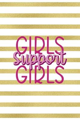 Book cover for Girls Support Girls
