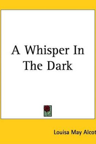 Cover of A Whisper in the Dark