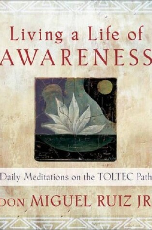 Cover of Living a Life of Awareness