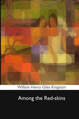 Book cover for Among the Red-Skins