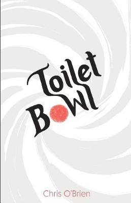 Book cover for Toilet Bowl