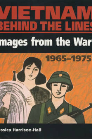 Cover of Vietnam Behind the Lines