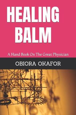 Cover of healing balm