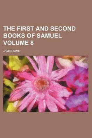 Cover of The First and Second Books of Samuel Volume 8