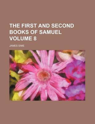 Book cover for The First and Second Books of Samuel Volume 8