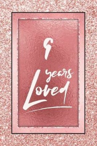 Cover of 9 Years Loved