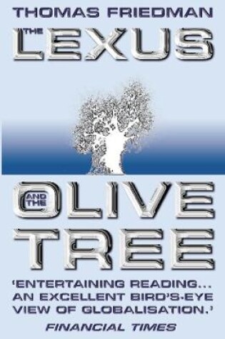 Cover of The Lexus and the Olive Tree