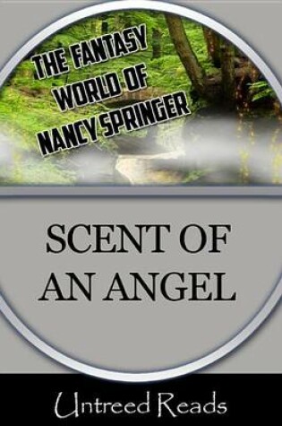 Cover of The Scent of an Angel