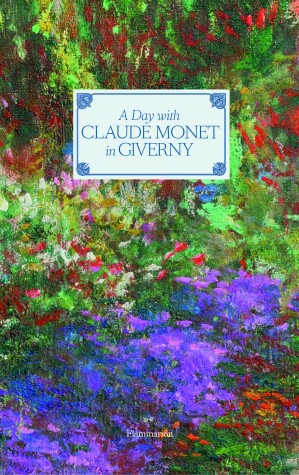 Book cover for A Day with Claude Monet in Giverny