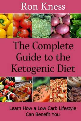 Book cover for The Complete Guide to the Ketogenic Diet