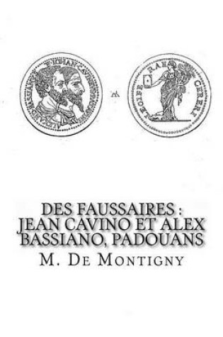 Cover of Des Faussaires