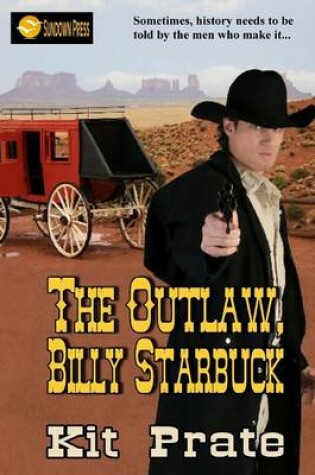 Cover of The Outlaw, Billy Starbuck