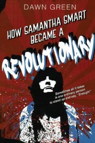 Cover of How Samantha Smart Became a Revolutionary