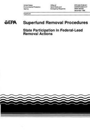Cover of State Participation In Federal-lead Removal Actions