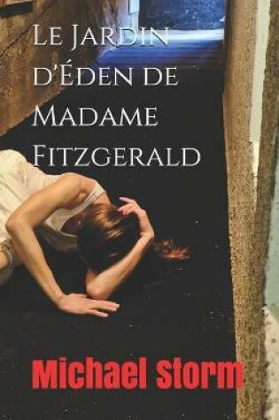 Cover of Le Jardin d'Eden de Madame Fitzgerald