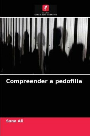 Cover of Compreender a pedofilia