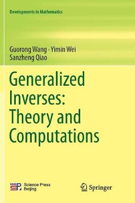 Book cover for Generalized Inverses: Theory and Computations