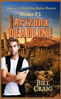 Book cover for Decker P.I. Arizona Deadline