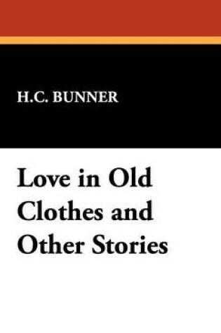 Cover of Love in Old Clothes and Other Stories