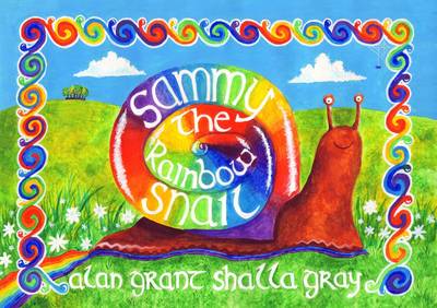 Book cover for Sammy the Rainbow Snail