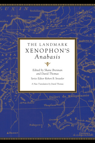 Cover of The Landmark Xenophon's Anabasis