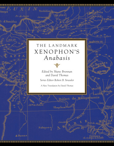 Book cover for The Landmark Xenophon's Anabasis