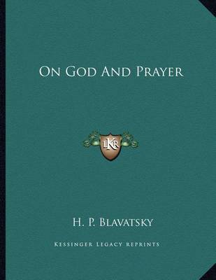 Book cover for On God and Prayer