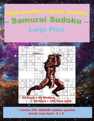 Book cover for High-Quality Logical Puzzles - Samurai Sudoku - Large Print -