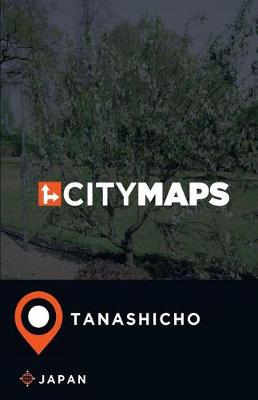 Book cover for City Maps Tanashicho Japan