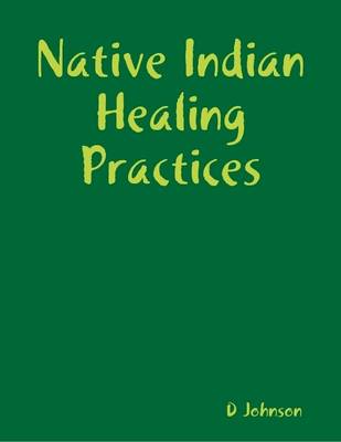 Book cover for Native Indian Healing Practices