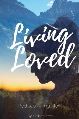 Book cover for Living Loved