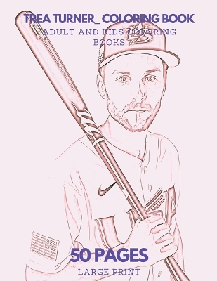 Book cover for Trea Turner Coloring Book