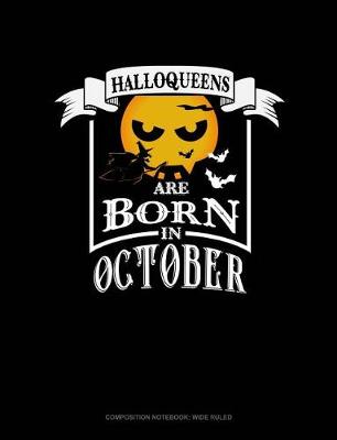 Cover of Halloqueens Are Born in October