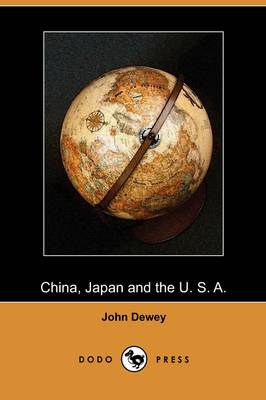 Book cover for China, Japan and the U. S. A. (Dodo Press)