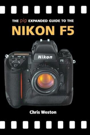 Cover of The Expanded Guide to the Nikon F5