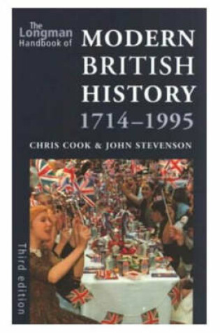 Cover of The Longman Handbook of Modern British History, 1714-1995