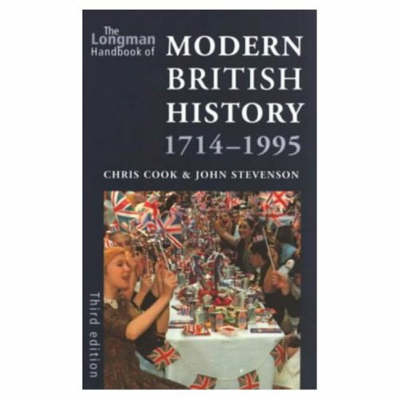 Cover of The Longman Handbook of Modern British History, 1714-1995