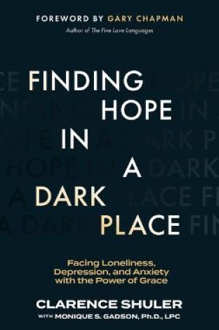 Cover of Finding Hope in a Dark Place