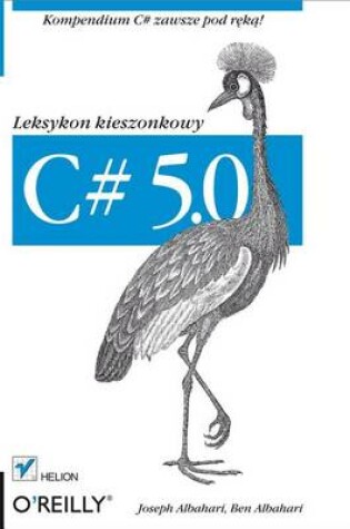 Cover of C# 5.0. Leksykon Kieszonkowy. Wydanie III