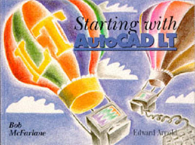 Book cover for Starting with AutoCAD LT