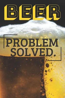 Book cover for Beer Problem Solved.