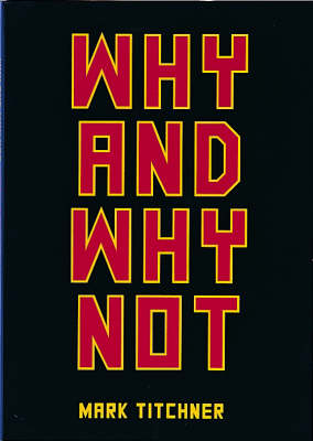 Book cover for Why and Why Not