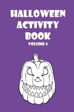 Cover of Halloween Activity Book Volume 4