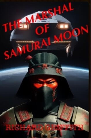 Cover of The Marshal of Samurai Moon