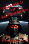 Book cover for The Marshal of Samurai Moon