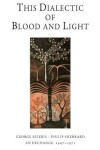 Book cover for This Dialectic of Blood and Light